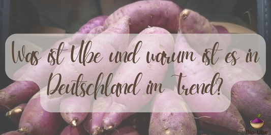 Was ist Ube und warum ist es in Deutschland im Trend?