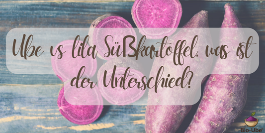 Ube vs lila Süßkartoffel, was ist der Unterschied?