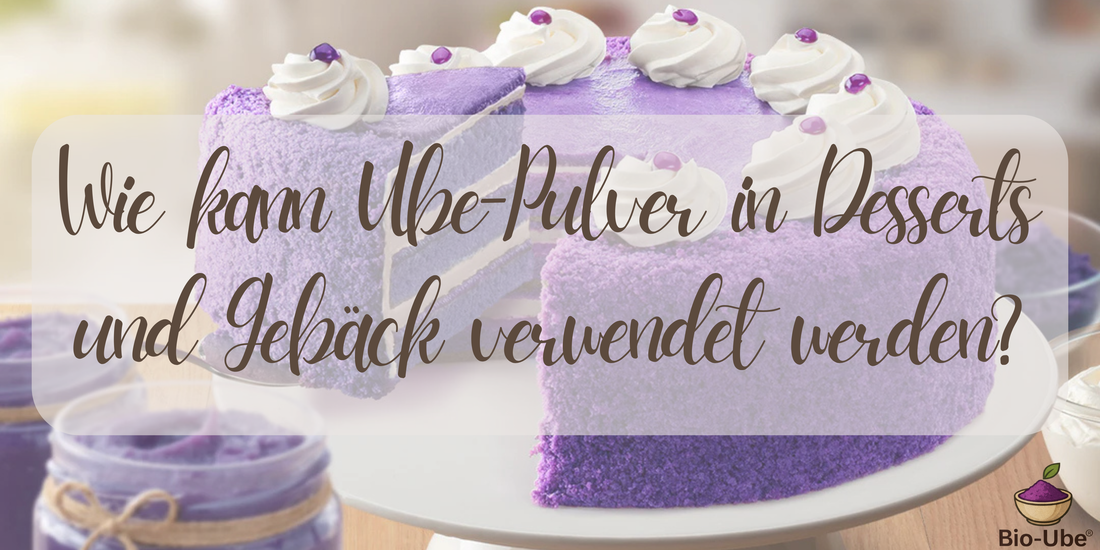 Wie kann Ube-Pulver in Desserts und Gebäck verwendet werden?