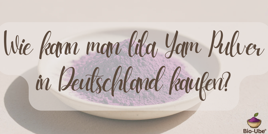 Wie kann man lila Yam Pulver in Deutschland kaufen?
