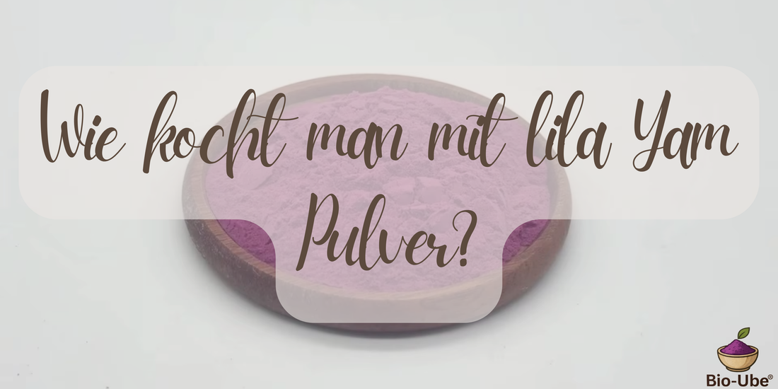 Wie kocht man mit lila Yam Pulver?